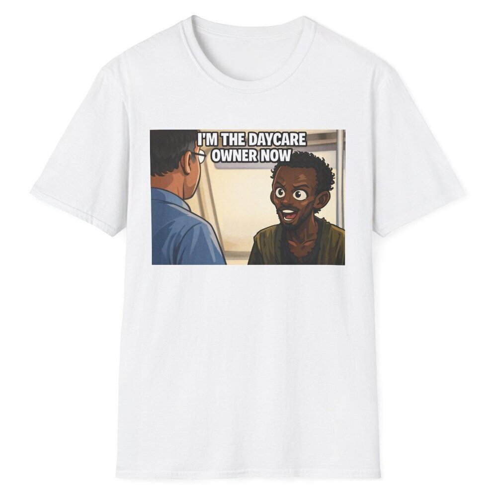 Im The Daycare Owner Now Minnesota Somali Pirate Funny T Shirt .
